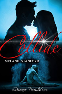 Book cover: Collide by Melanie Stanford