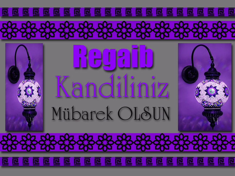 [Image: Regaibn_Kandili_E-Kart_V300120171358_N7.jpg]