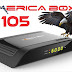 Atualização Americabox S105 HD V2.25 - 08/11/2018