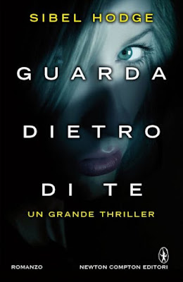 Guarda dietro di te – Sibel Hodge