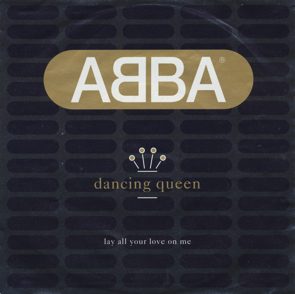 Dancing queen слушать. ABBA lay all your Love on me. ABBA Dancing Queen обложка. ABBA lay all your Love on me фото. ABBA gonna Sing you my Love Song Single.