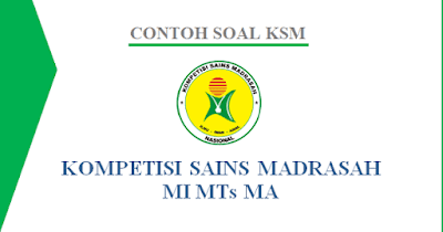 Soal Dan Kunci Jawaban Ksm Tahun 2019 Mi Mts Ma Adlaniyah
