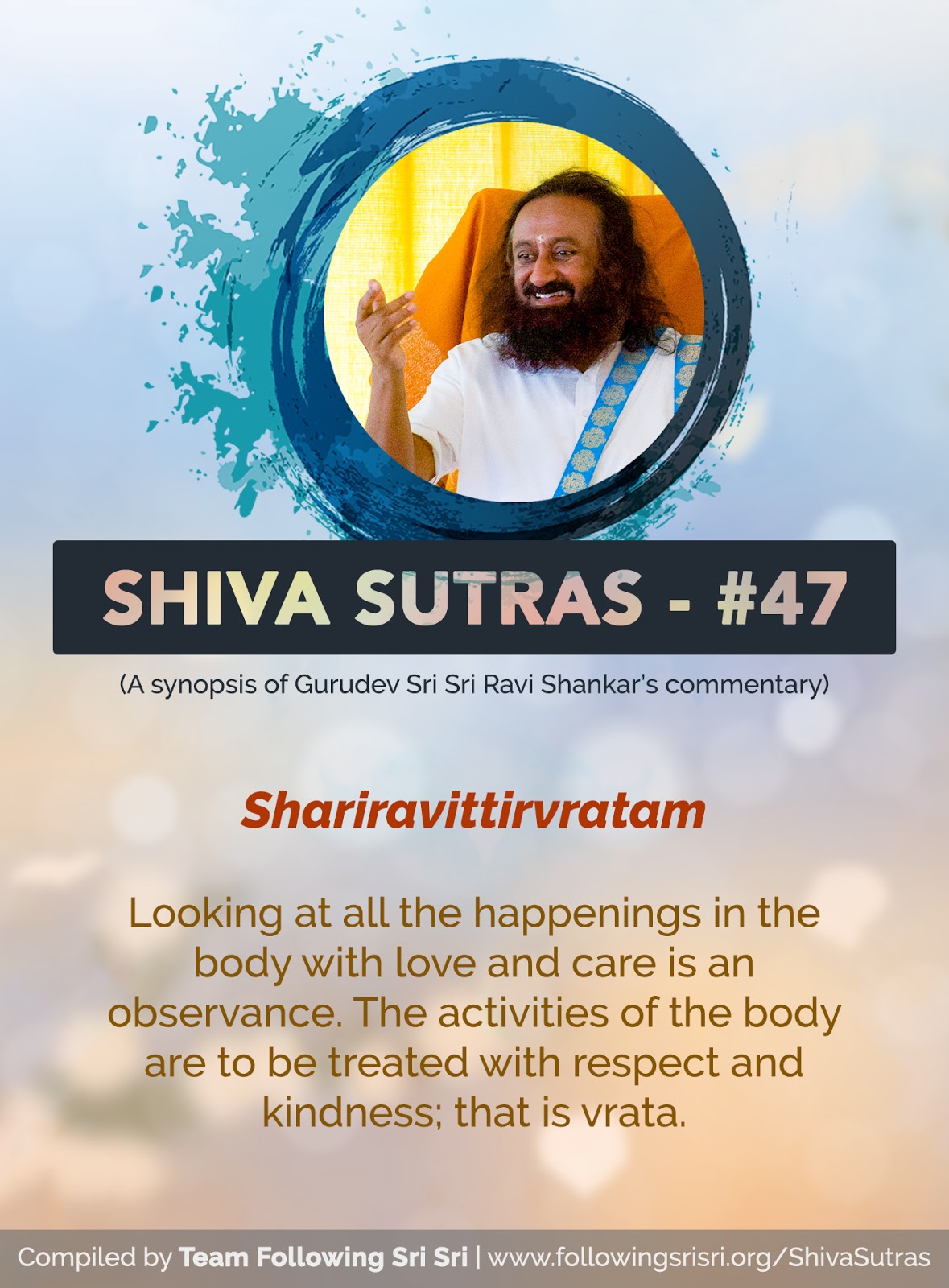 Shiva Sutras Sutra 47 Following Sri Sri Footsteps of Love & Divinity