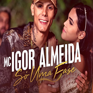 Baixar Música É Só Uma Fase - Igor Almeida Baixar Música É Só Uma Fase - Igor Almeida