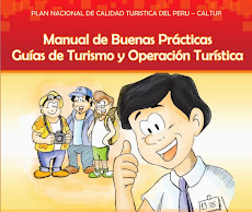 Manual de Buenas Prácticas para: Guías de Turismo y Operación Turística