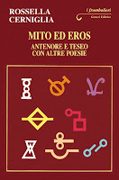 Rossella Cerniglia, "Mito ed Eros. Antenore e Teseo con altre poesie" (Ed. Genesi)