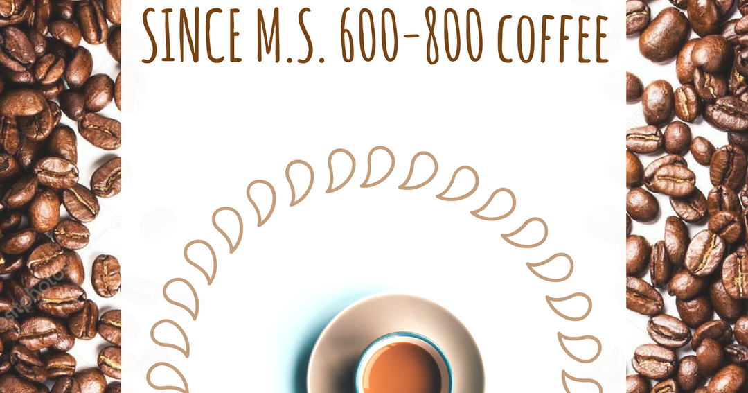 M.S. 600800 �DEN BERİ KAHVE