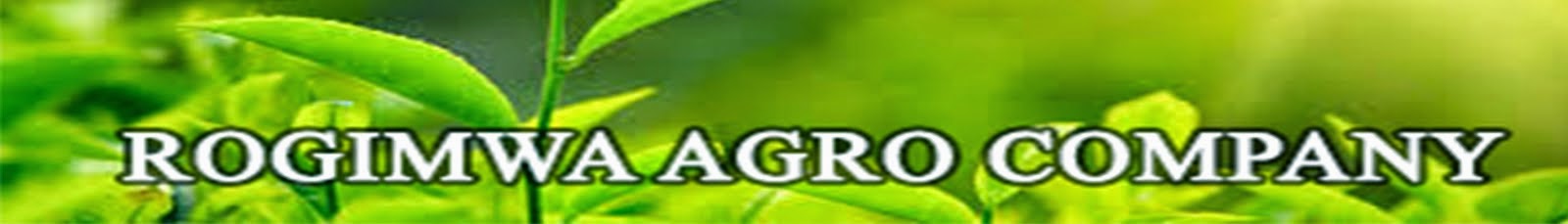 ROGIMWA AGRO COMPANY LTD
