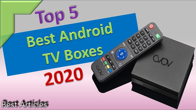 Top 5 Android TV Box 