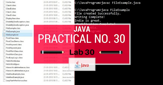 Java-30: Write a program in Java to create, write, modify, read ...