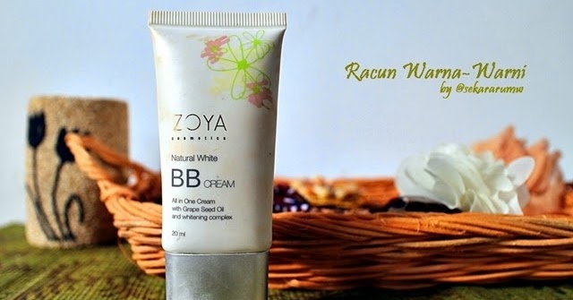 Racun Warna Warni Review Zoya Natural White BB Cream Racun Warna Warni Review Zoya Natural White BB Cream