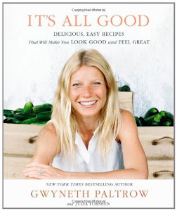 It's All Good: Delicious, Easy Recipes , click image