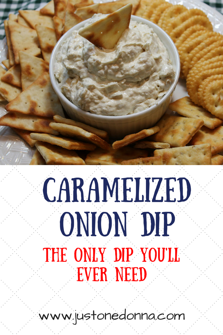 Caramelized Onion DipThe Only Dip You will Ever Need JustOneDonna