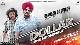 Dollar – Sidhu Moose Wala Video HD Download Dollar – Sidhu Moose Wala Video HD Download