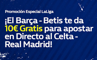 william hill 10€ Gratis para Celta vs Real Madrid 11 noviembre william hill 10€ Gratis para Celta vs Real Madrid 11 noviembre