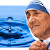 MUDE TUDO AO SEU REDOR: adote o “conselho da gota limpa”, da Madre Teresa de Calcutá