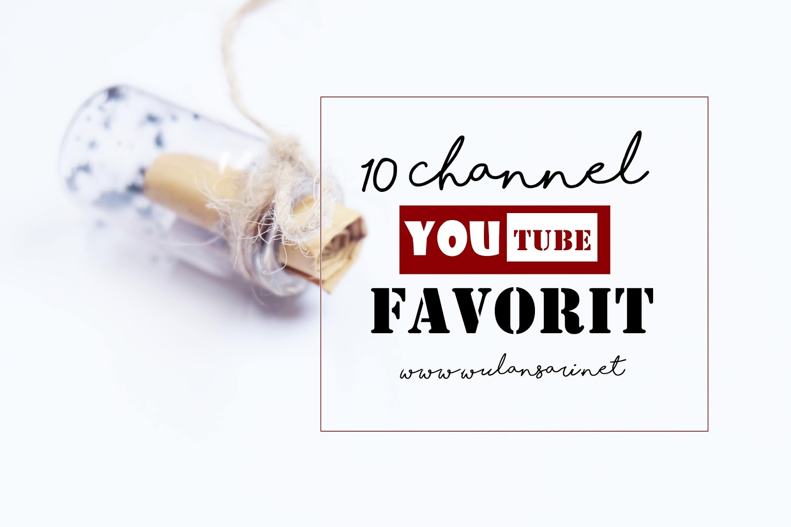 10 Channel Youtube Favorit