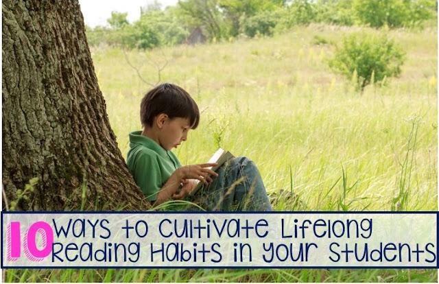 10 Ways to Cultivate Lifelong Reading Habits in Students