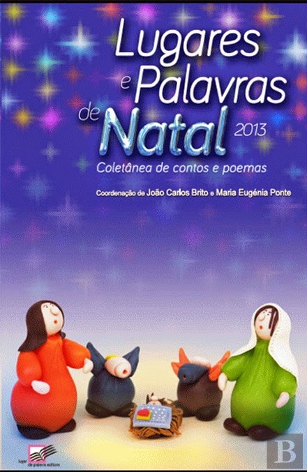 Lugares e Palavras de Natal 2013