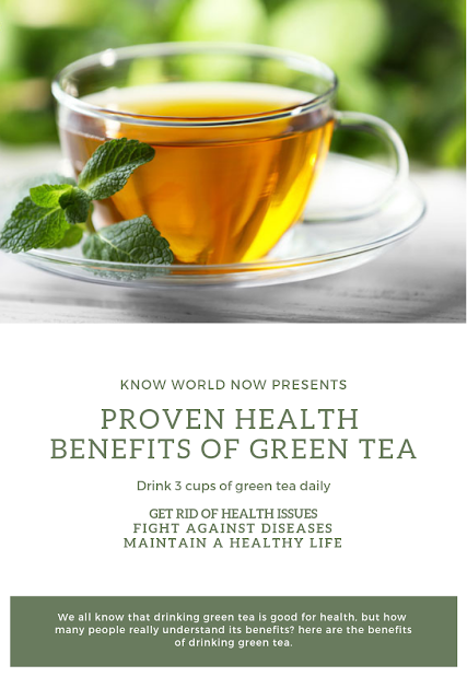 Proven Health Benefits of Drinking Green Tea Daily Proven Health Benefits of Drinking Green Tea Daily
