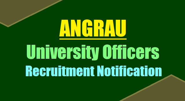 ANGRAU University Officers, Dean, Director, Registrar, Librarian Posts Recruitment 2017 ANGRAU University Officers, Dean, Director, Registrar, Librarian Posts Recruitment 2017