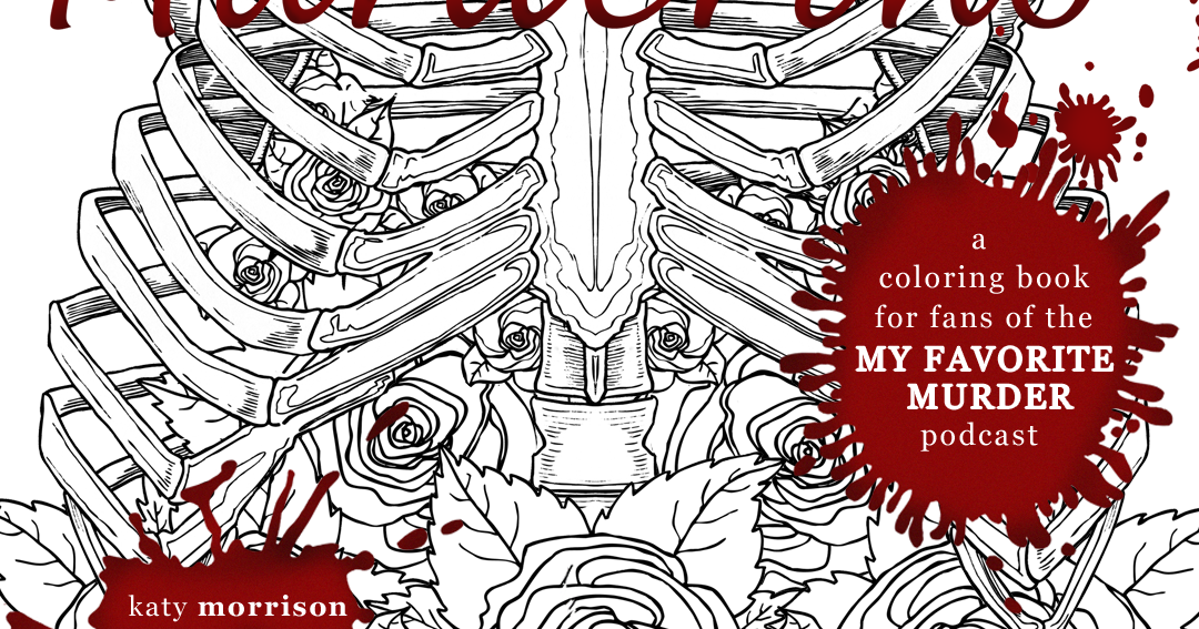 Murderino: A coloring book for fans of the \ Murderino: A coloring book for fans of the \