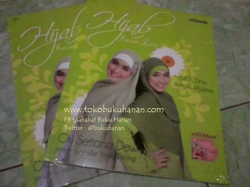 Buku : HIJAB I'M IN LOVE: Oki Setiana Dewi  Toko Buku Hanan