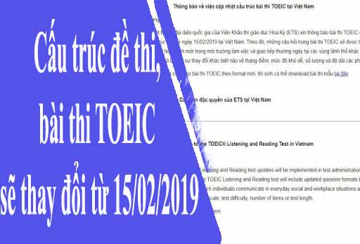 Cấu trúc đề thi, bài thi TOEIC sẽ thay đổi từ 15/02/2019