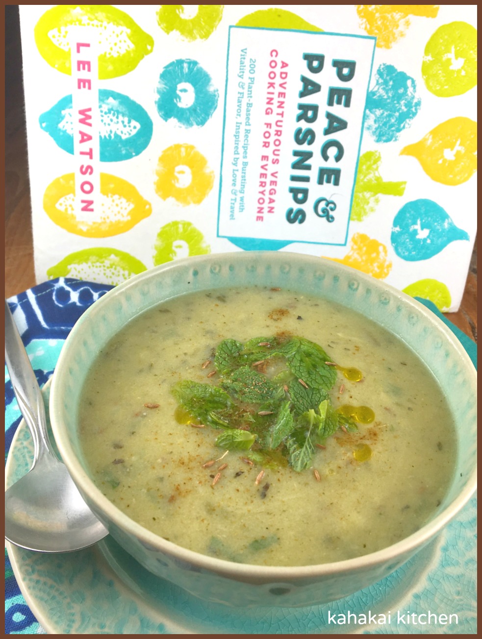 Kahakai Kitchen Zucchini, Cumin & Mint Soup Silky Green Vegan Goodness for Souper (Soup, Salad
