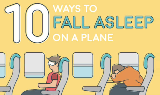 10 Ways To Fall Asleep On a Plane