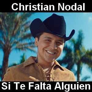 Christian Nodal – Si Te Falta Alguien