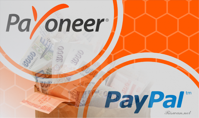 Cara Transfer Uang dari Paypal ke Payoneer Terbaru - Riswan.net