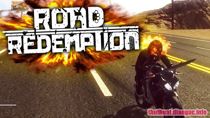Download Road Redemption Full Crack Fshare