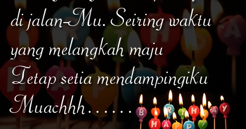 Ucapan Selamat Ulang Tahun Menyentuh Islami Bekerja Club Ucapan Selamat Ulang Tahun Menyentuh Islami Bekerja Club