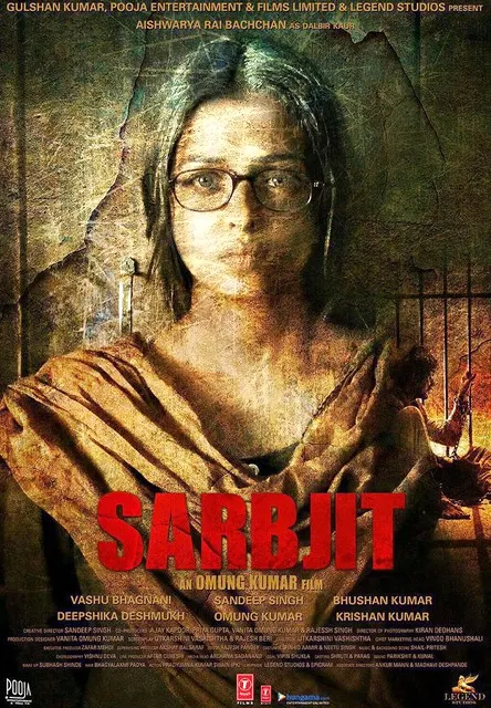 SARBJIT (2016) Official Poster | Aishwarya Rai Bachchan, Randeep Hooda