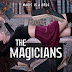 Série da Vez:The Magicians(2015-)