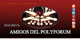 INICIATIVA"AMIGOS DEL POLYFORUM"