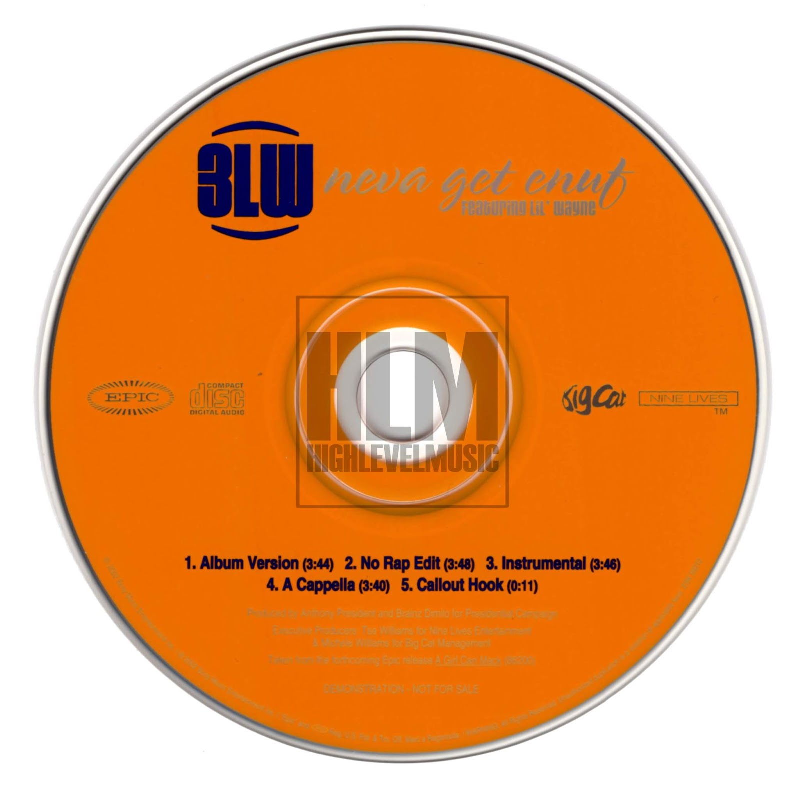 highest level of music 3LW Feat. Lil Wayne Neva Get Enuf(Promo_CDS