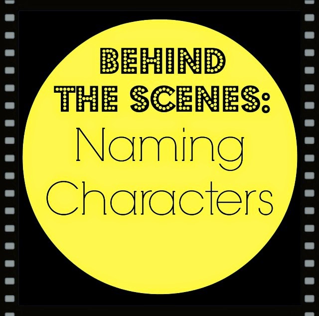 Behind the Scenes: Naming Characters