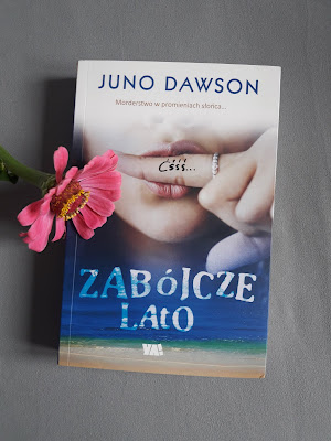Juno Dawson "Zabójcze lato".