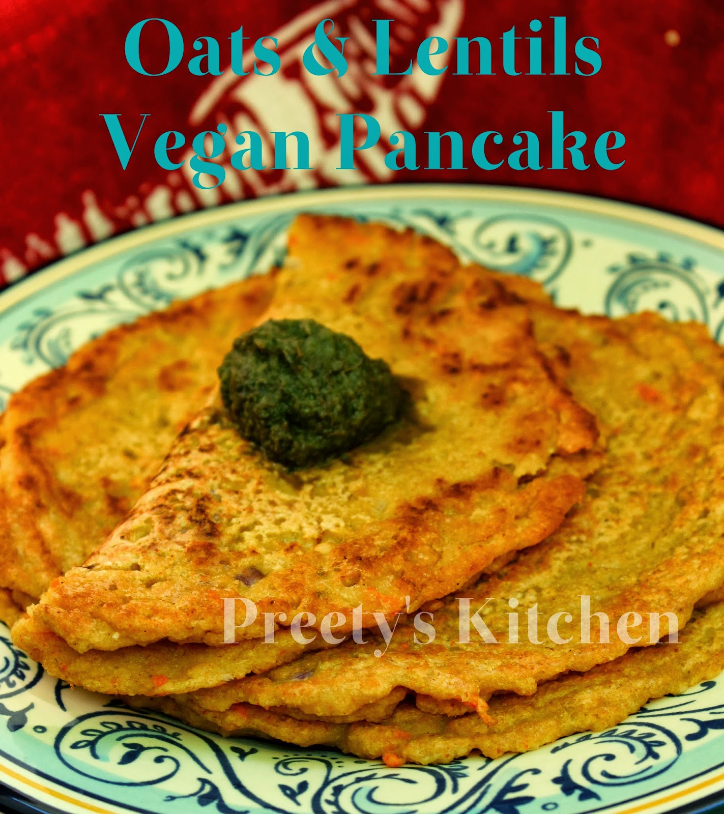 Preety's Kitchen: Delicious Vegan Breakfast Recipes For Whole Week