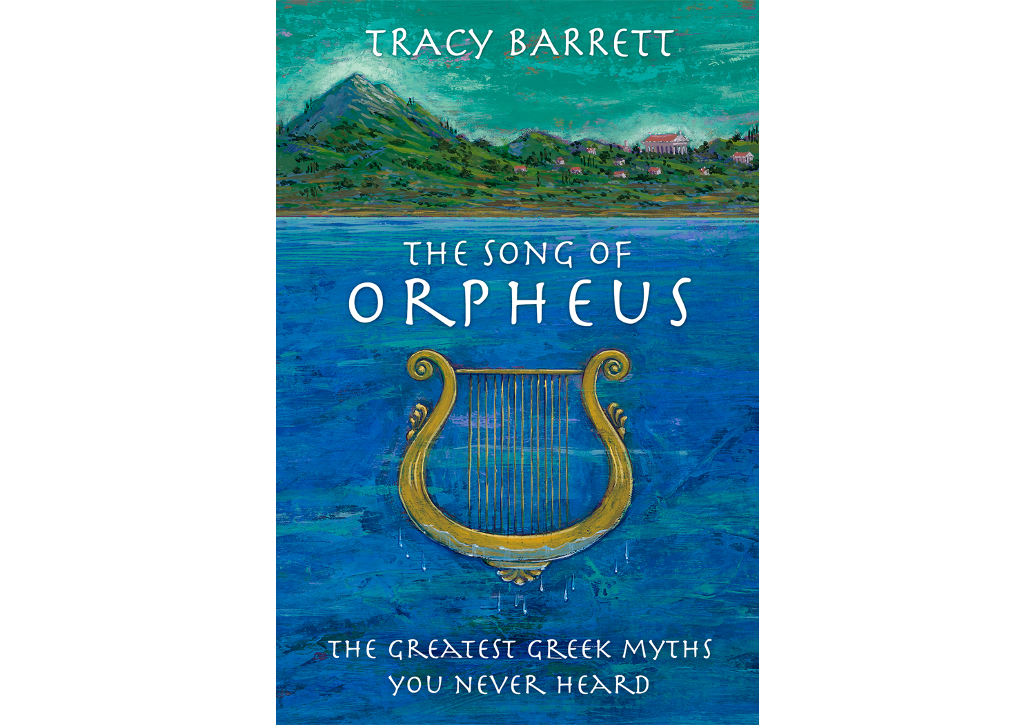 Review The Song of Orpheus by Tracy Barrett / Ravishing Tales