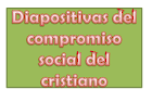 EL COMPROMISO SOCIAL DL CRISTIANO