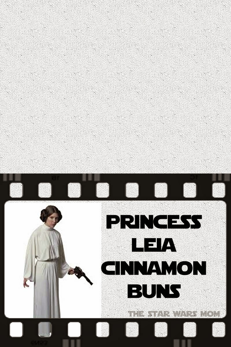 Star Wars Party Food Label or Sign - Princess Leia Cinnamon Buns