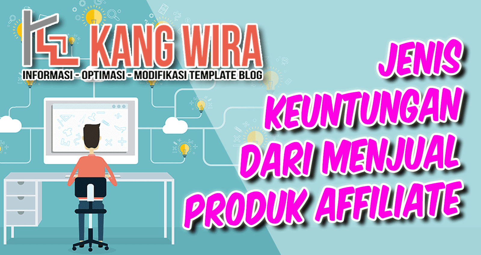 Jenis Keuntungan Dari Bisnis Affiliate Mareting
