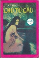 Chú Tư Cầu - Lê Xuyên