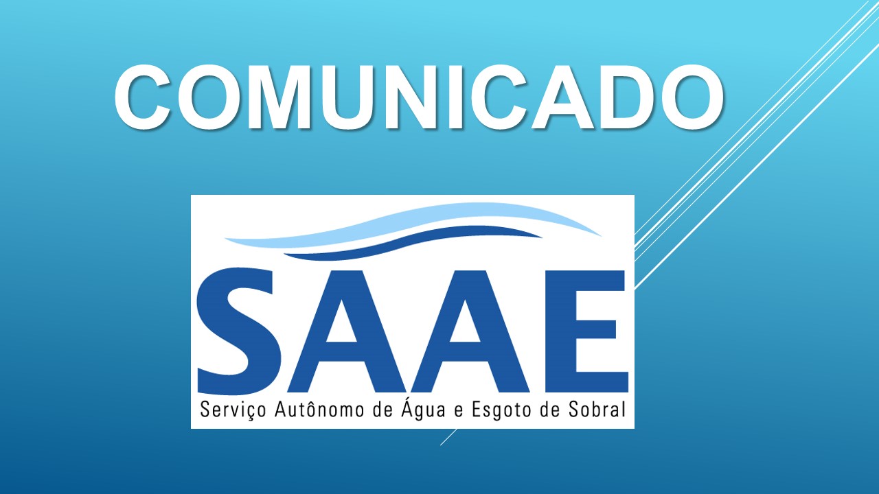Resultado de imagem para COMUNICADO SAAE | InterrupÃ§Ã£o parcial no tratamento e distribuiÃ§Ã£o de Ã¡gua