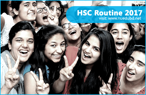HSC Routine 2017 - Bangladesh All Board HSC Routine 2017 - Bangladesh All Board