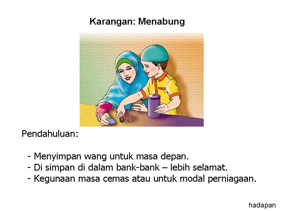 Bahasa Melayu Tingkatan 2: Karangan (Faedah Menabung)