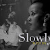 Meddy – Slowly ( DOWNLOAD )